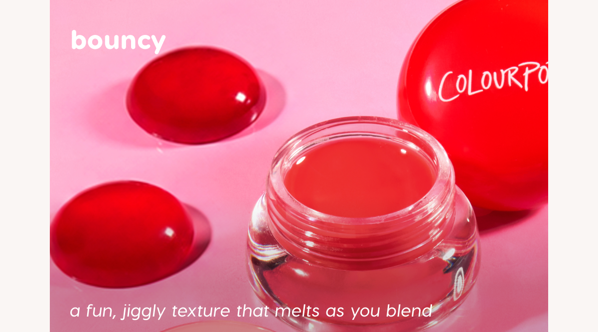 Bouncy: a fun, jiggly texture that melts as you blend