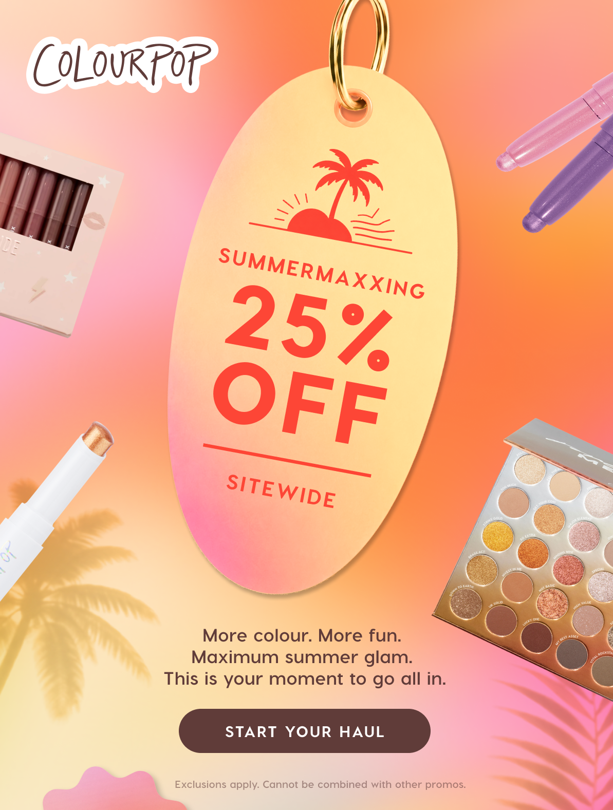 ColourPop | 25% OFF SITEWIDE. Start Your Haul.