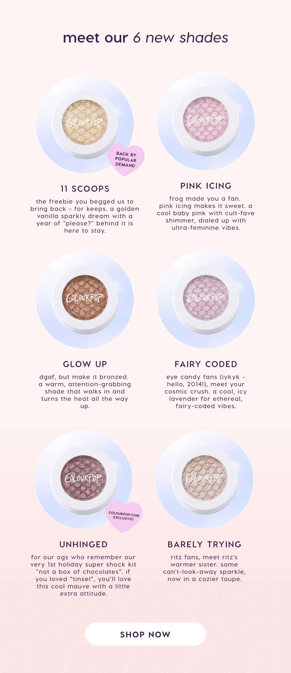 Meet our 6 new shades