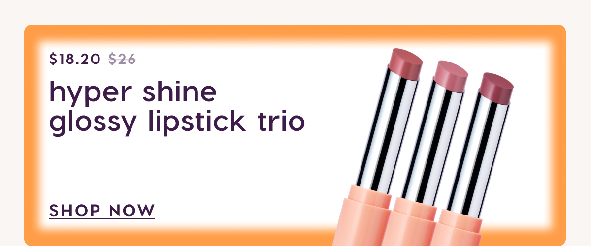 Shop Hyper Shine Glossy Lipstick Trio