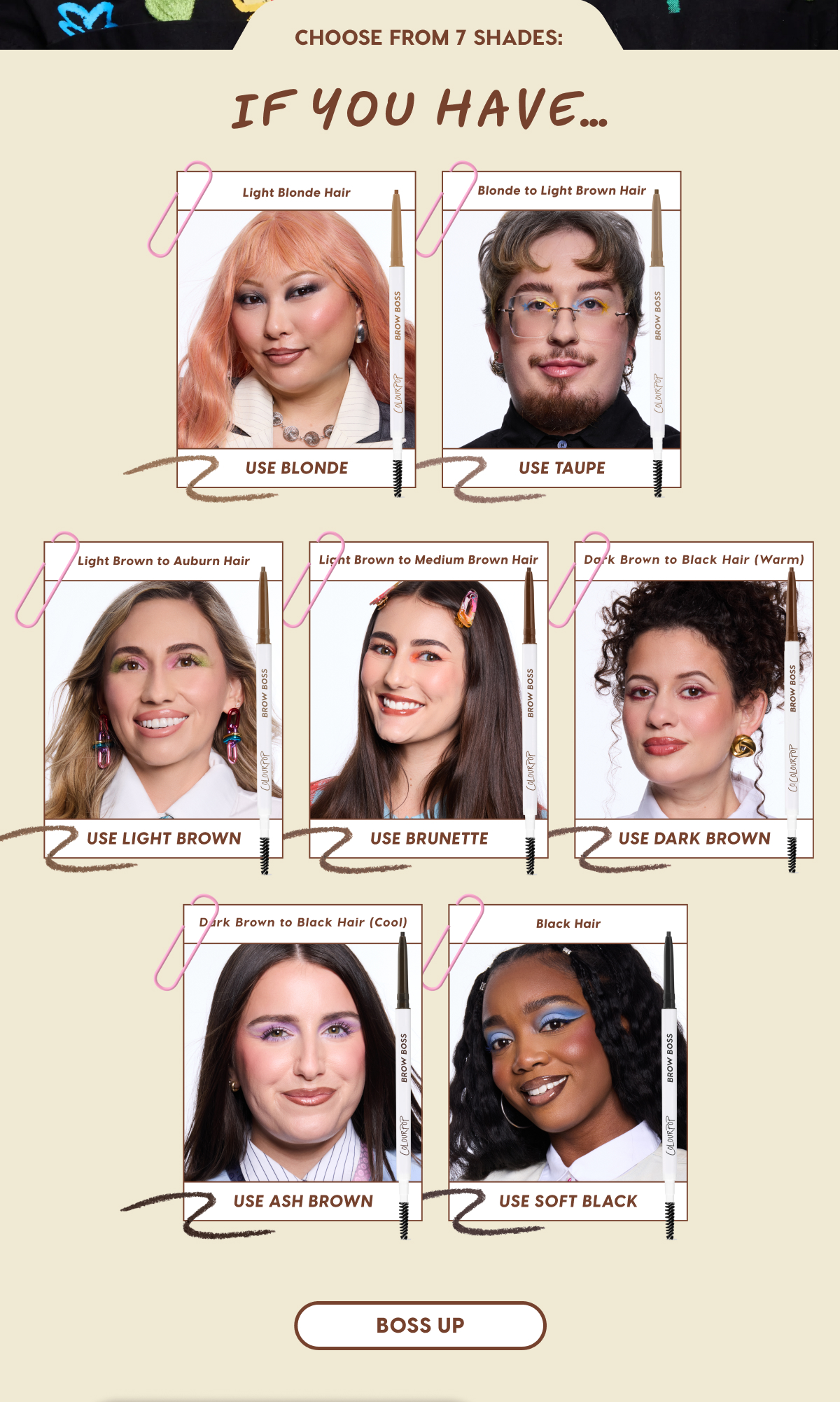 Choose from 7 shades based on your hair colour