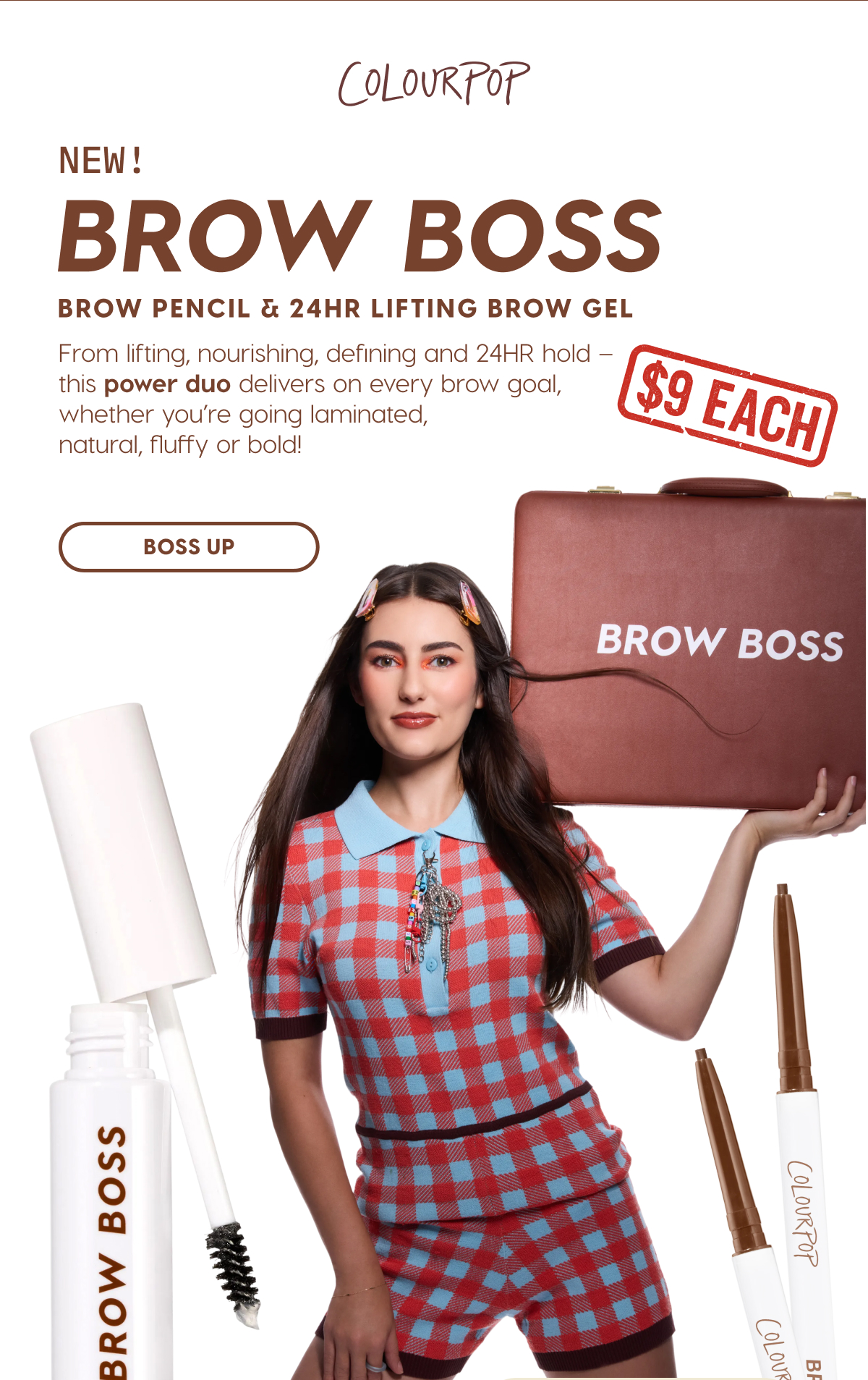 ColourPop | New! Brow Boss Brow Pencil & 24HR Lifting Brow Gel | the power duo that delivers on every brow goal. SHOP NOW $9 each