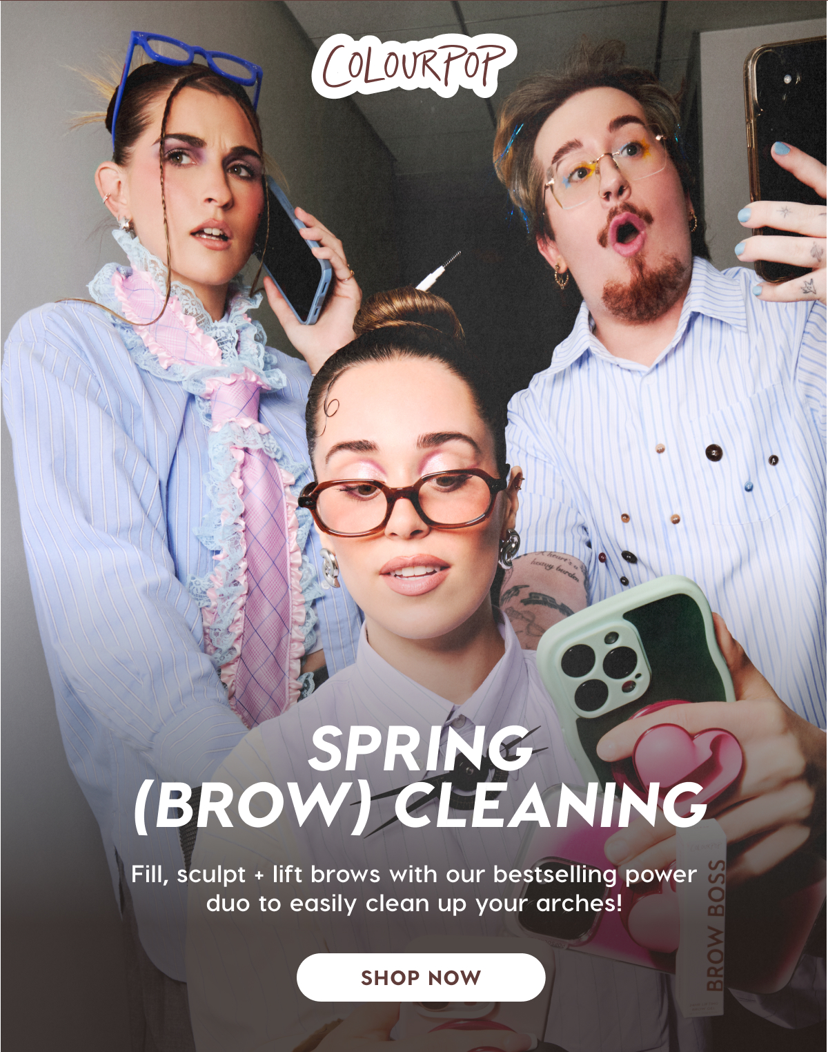 ColourPop | Spring (Brow) Cleaning. Fill, sculpt and lift  brows with our bestselling power duo to easily clean up your arches!