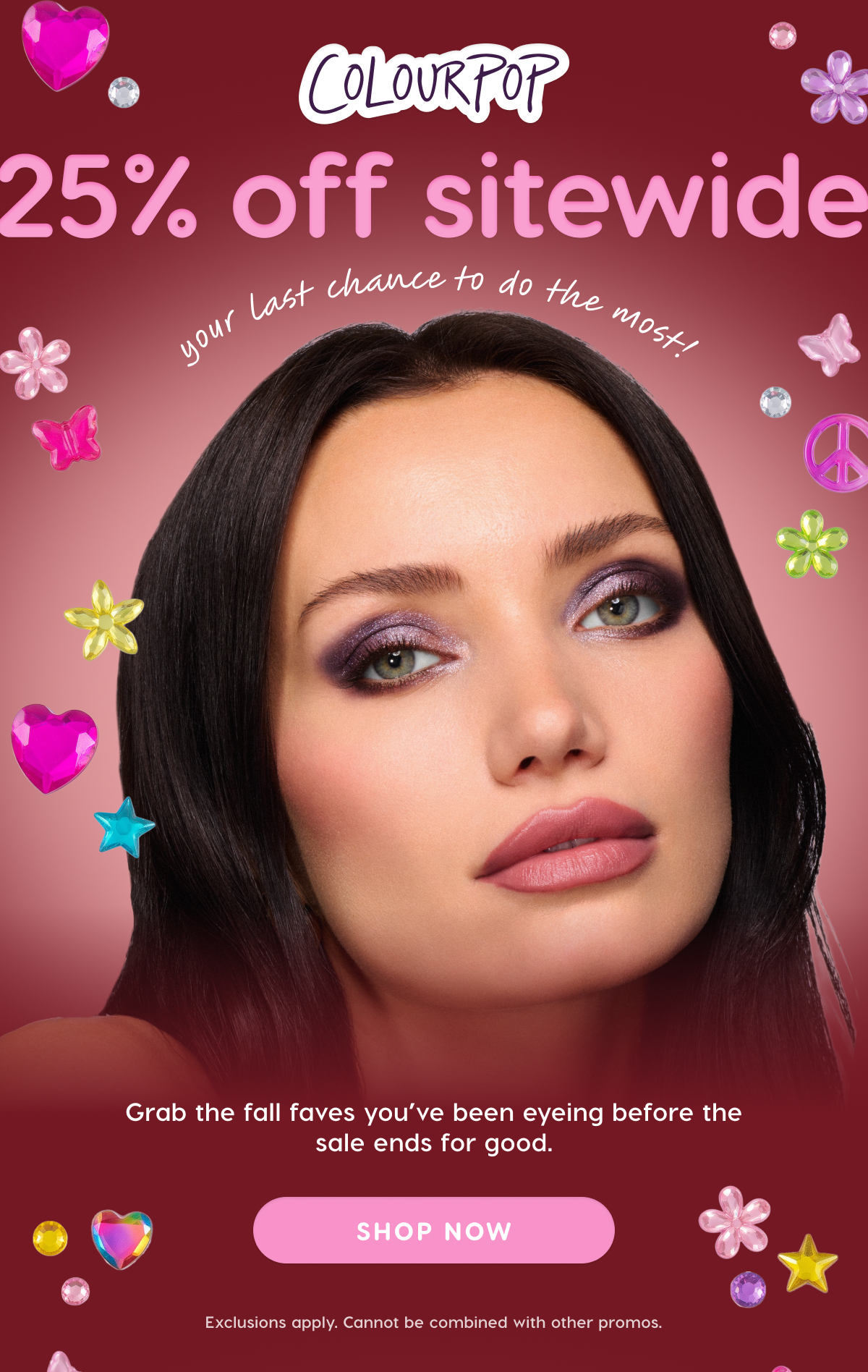 ColourPop | 25% OFF SITEWIDE. Shop Now