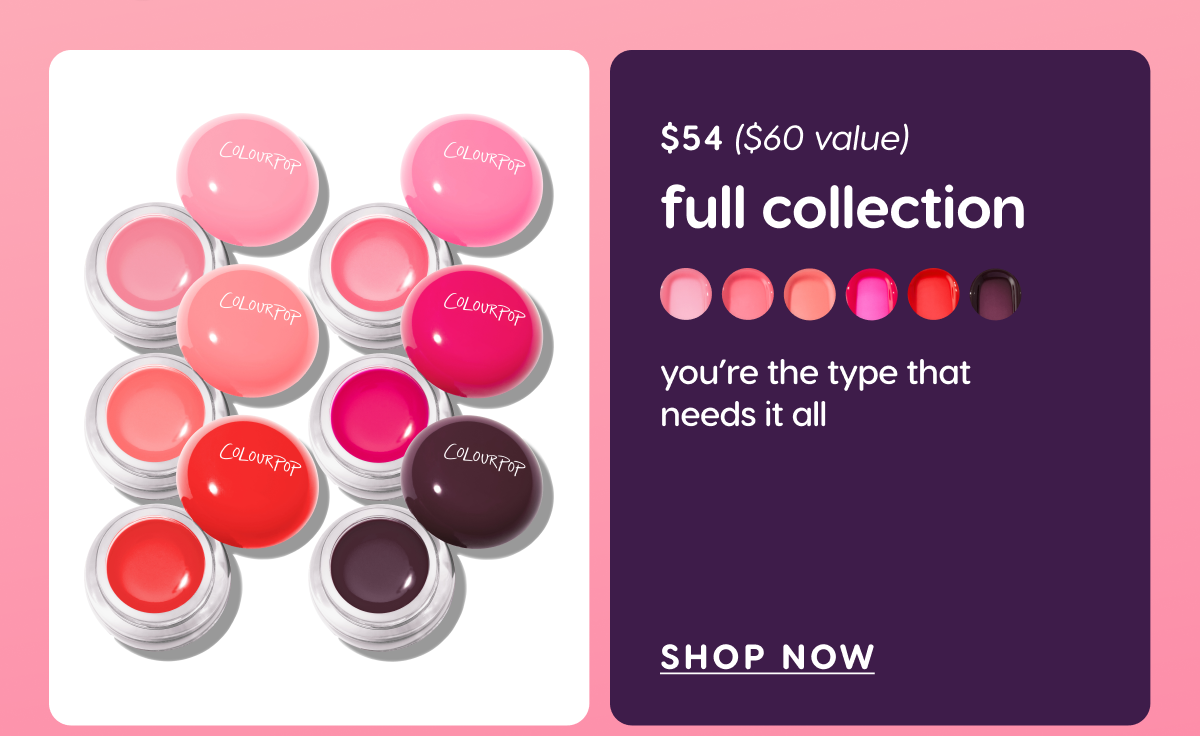 Full Collection Bundle $54 ($60 value). Shop Now