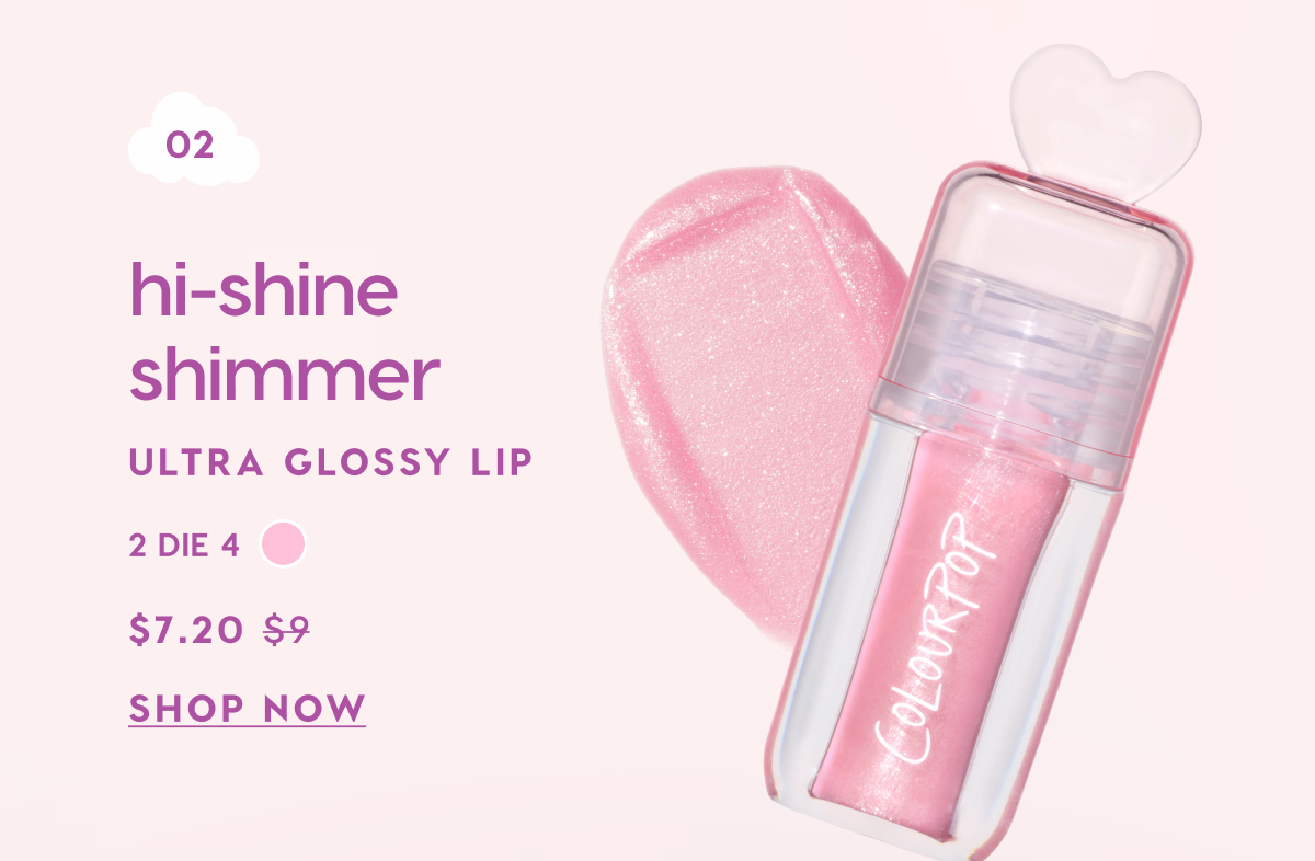 Hi-shine Shimmer: Ultra Glossy Lip. Shop Now