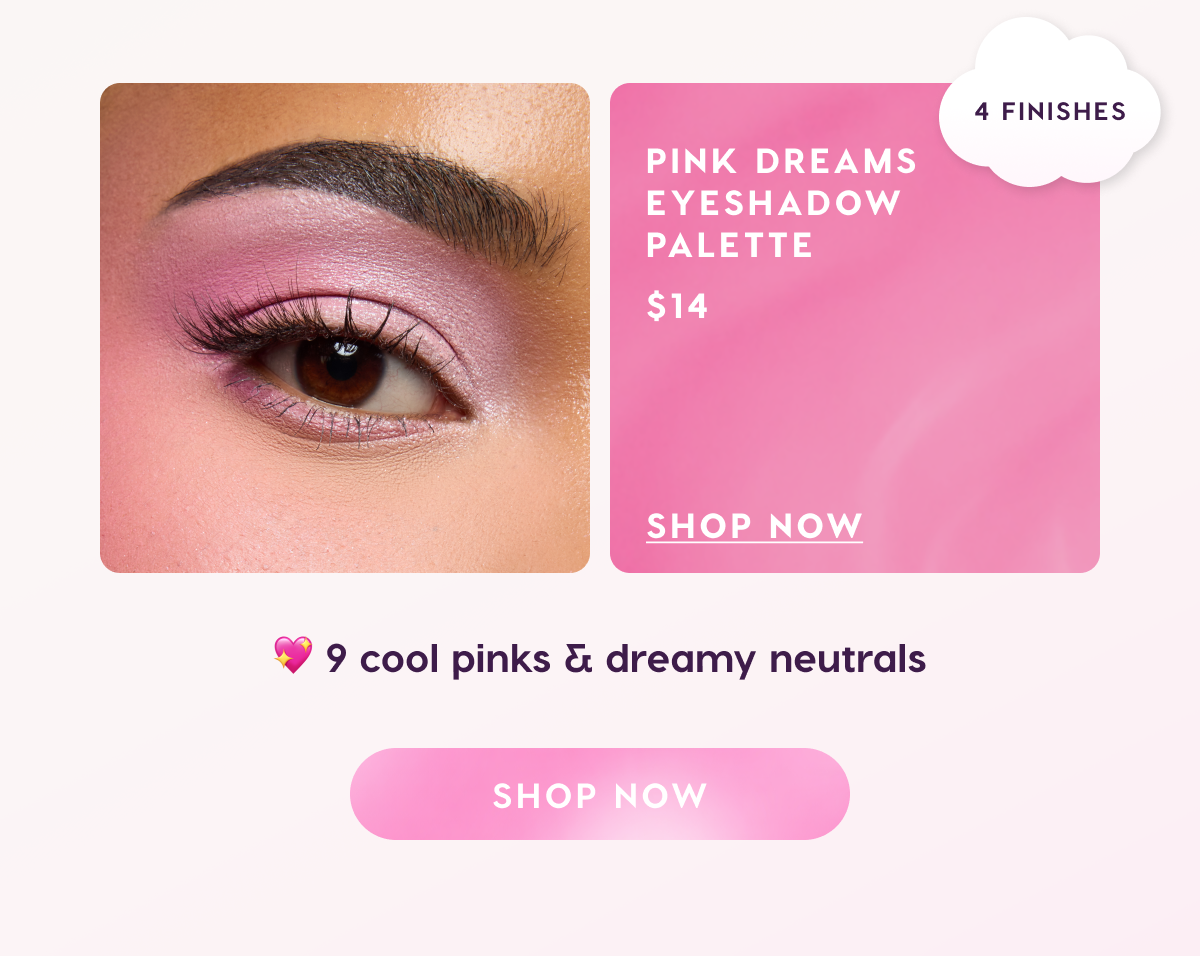 Shop the Pink Dreams Eyeshadow Palette