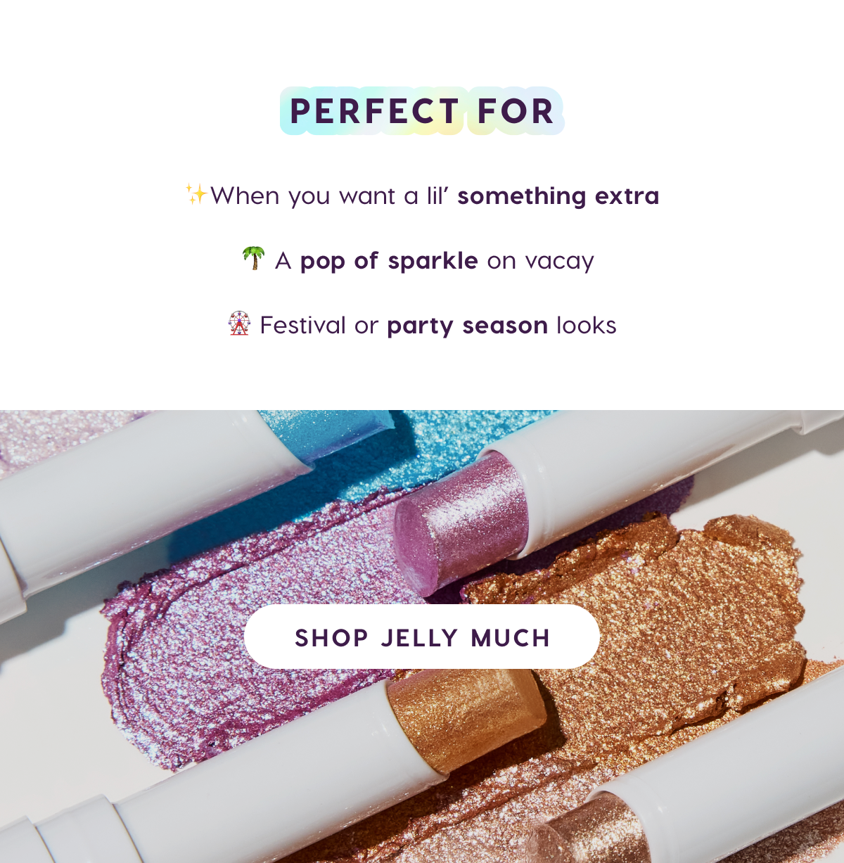 Shop Jelly Much