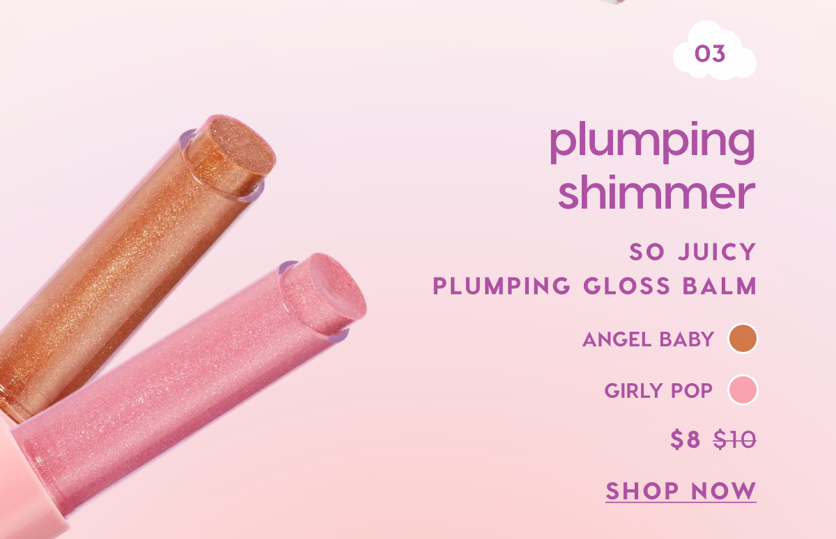 Plumping Shimmer: So Juicy Plumping Gloss Balm. Shop Now