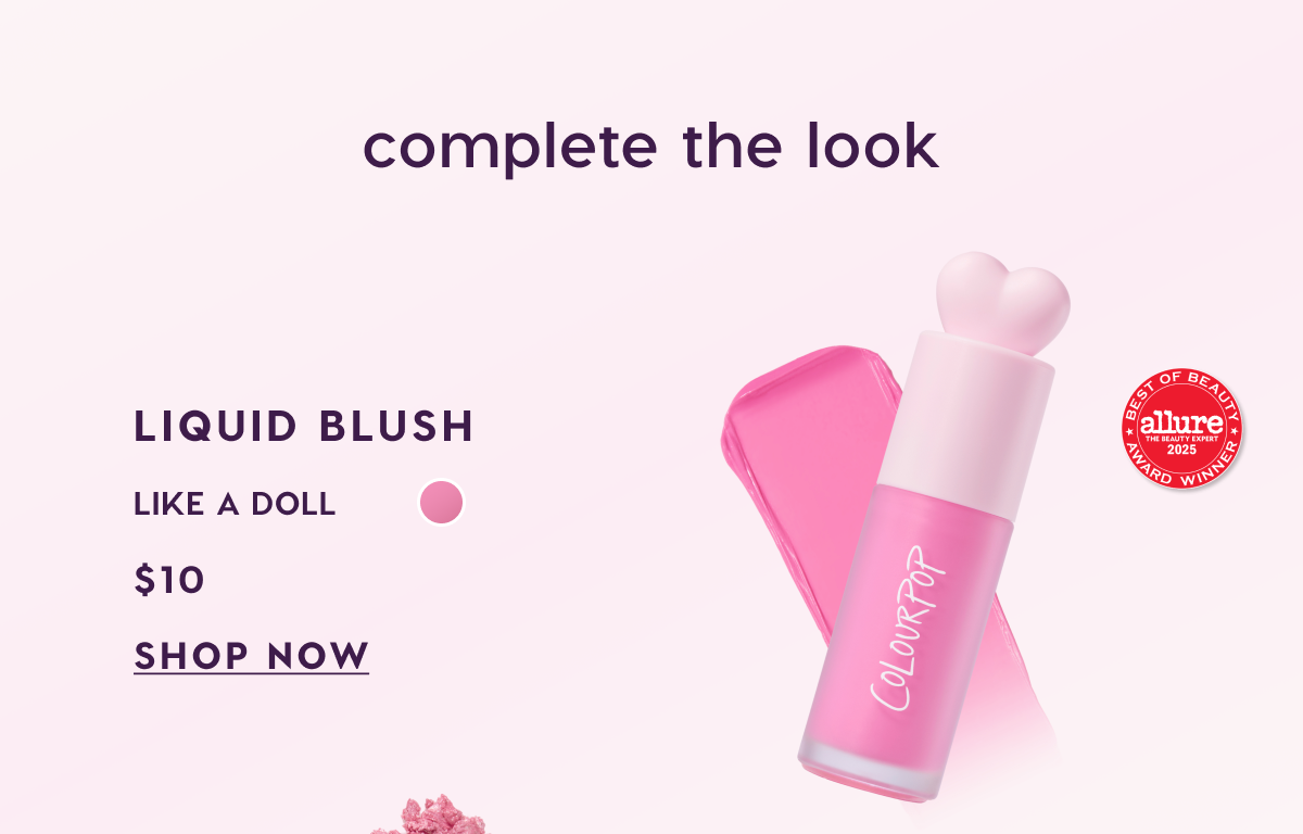 Complete the look: Liquid Blush in Like a Doll