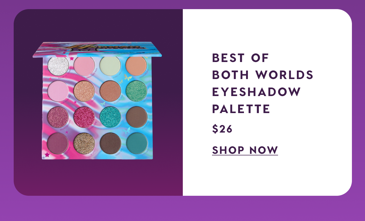 Best of Both Worlds Eyeshadow Palette. Shop Now