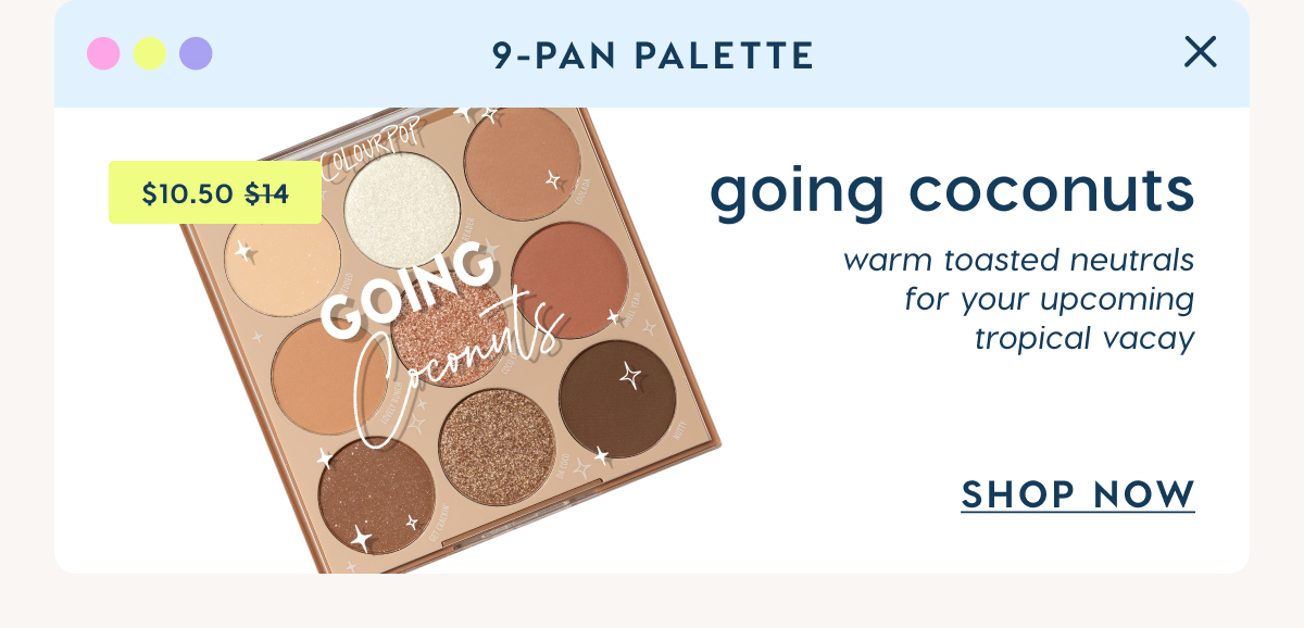 Shop Going Coconuts palette