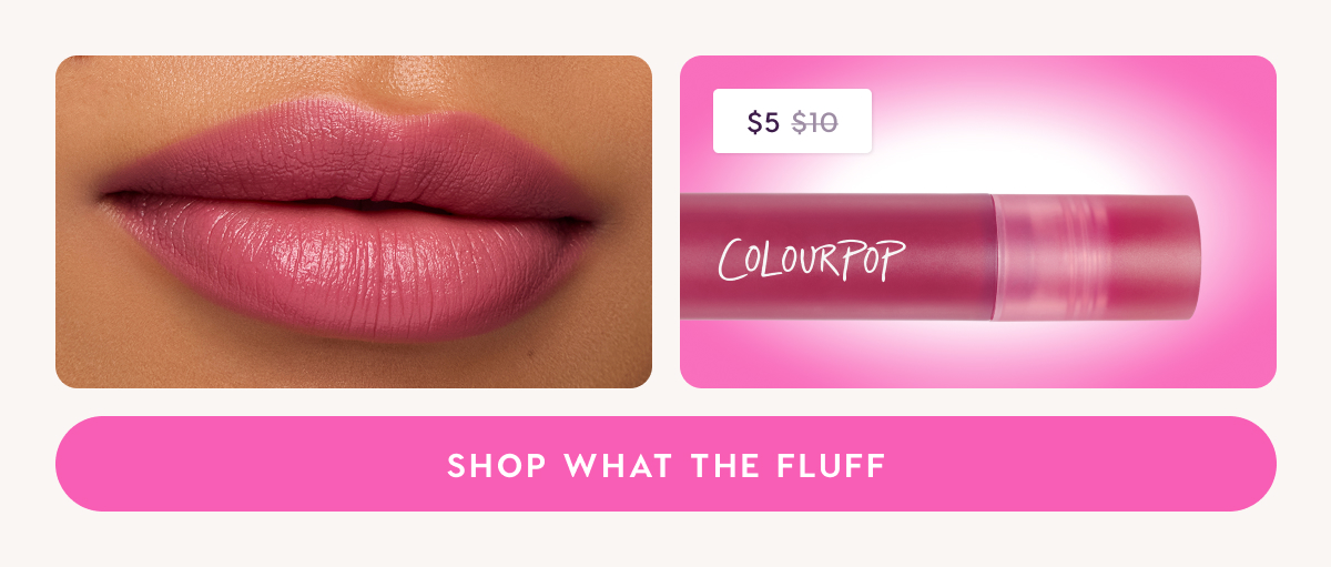 Shop What the Fluff