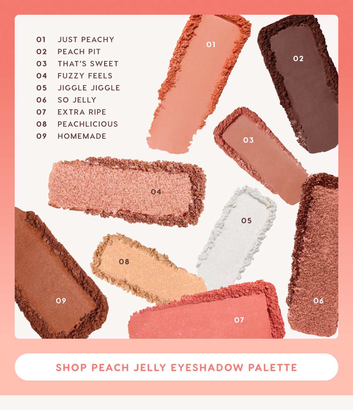 9 shades. Shop the palette now