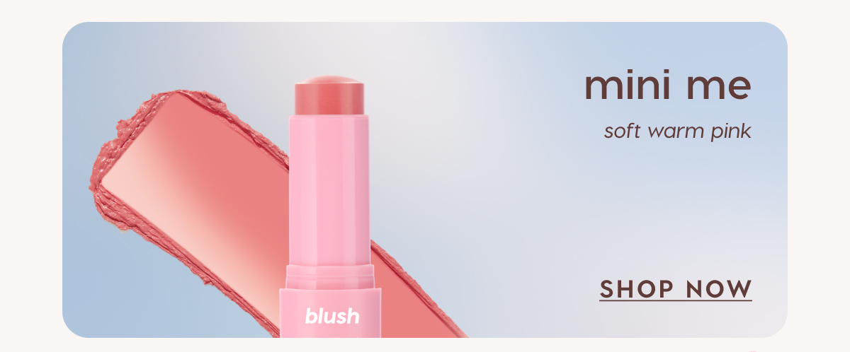 Mini Me: soft warm pink. SHOP NOW