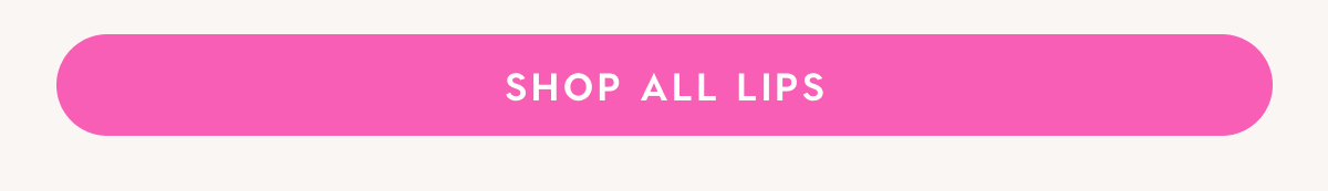 Shop All Lips