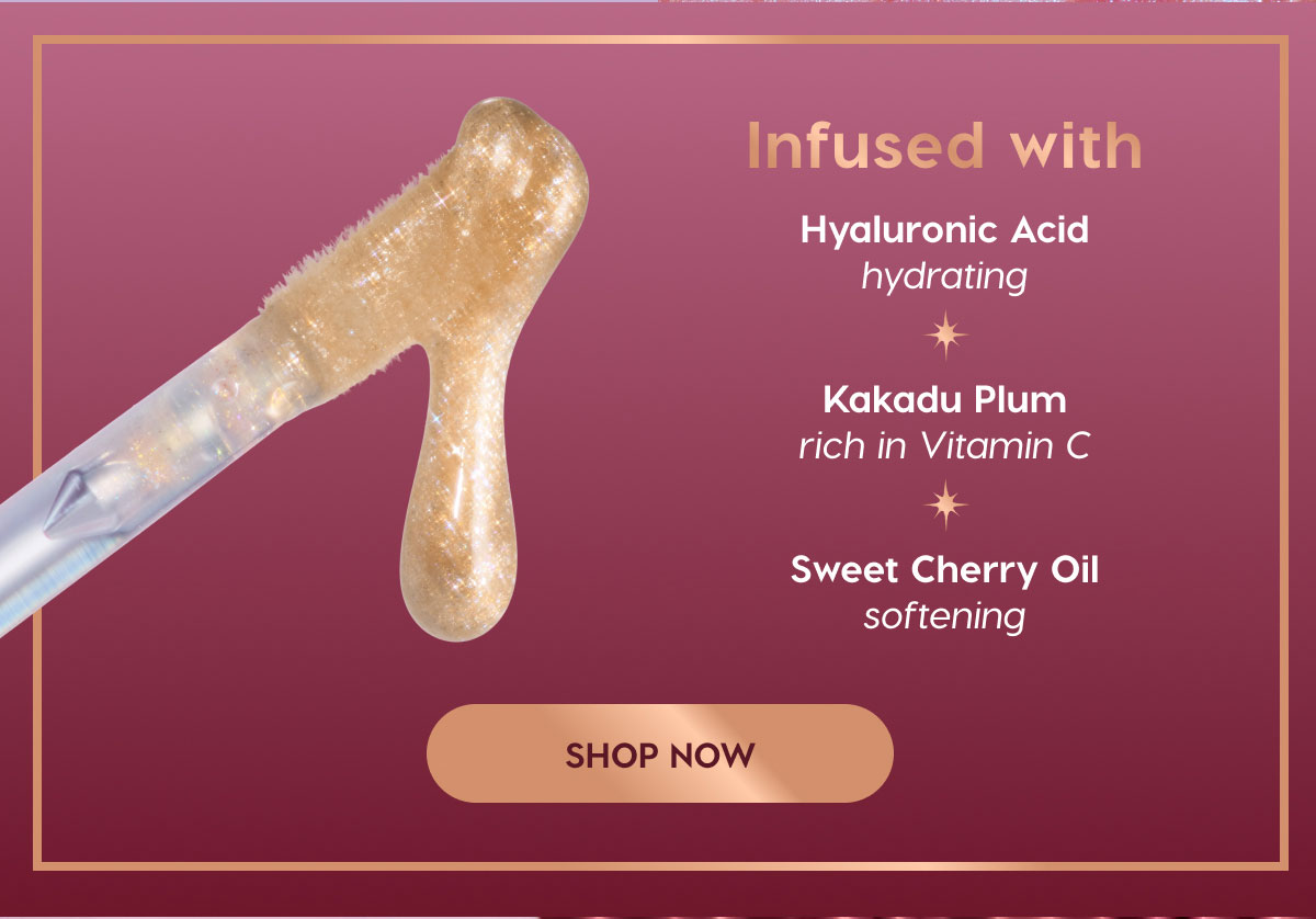 Infused with: Hyaluronic Acid - hydrating. Kakadu Plum - rich in Vitamin C. Sweet Cherry Oil - softening.