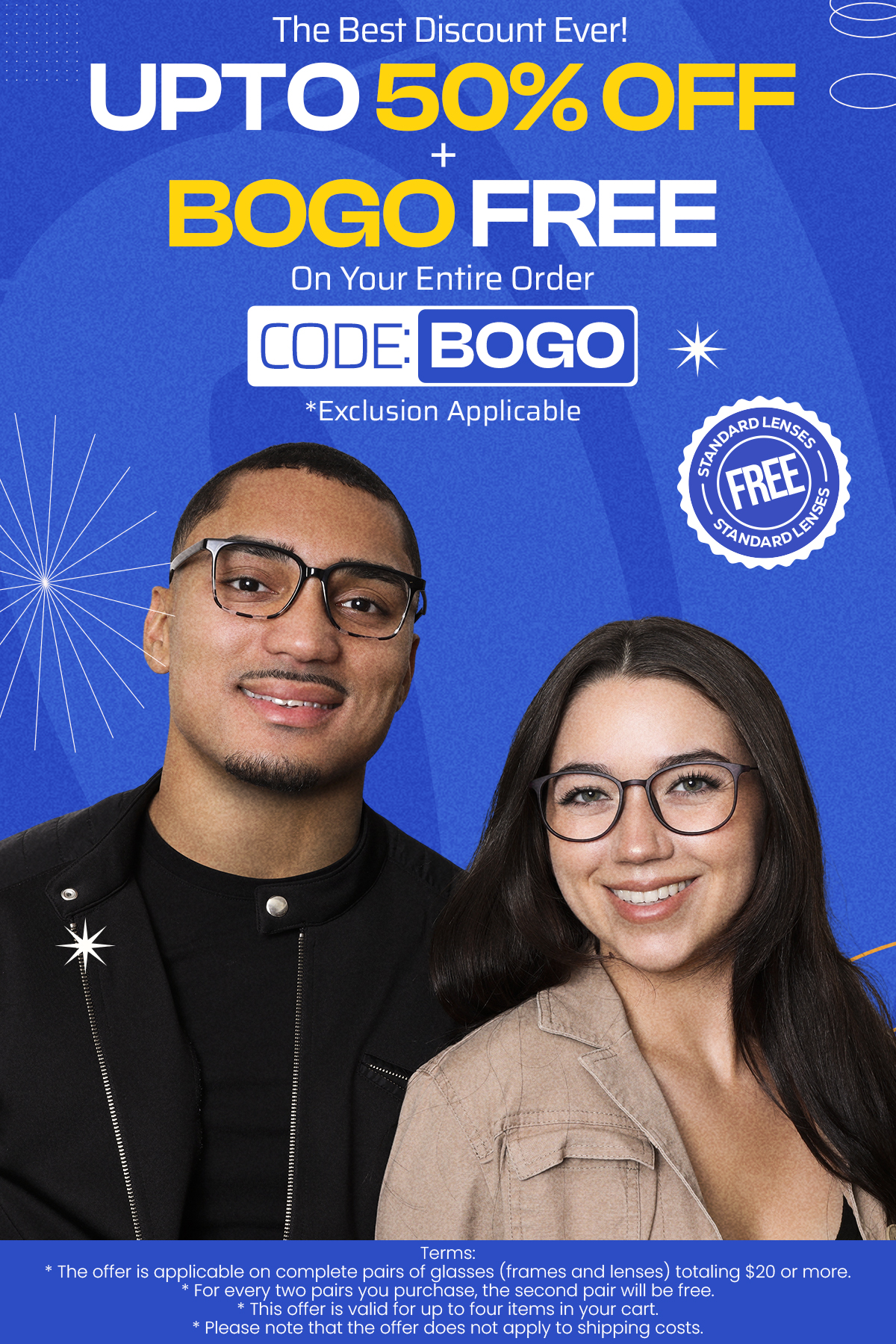 UPTO 50% + BOGO (Buy 1, Get 1 Free) CODE: BOGO