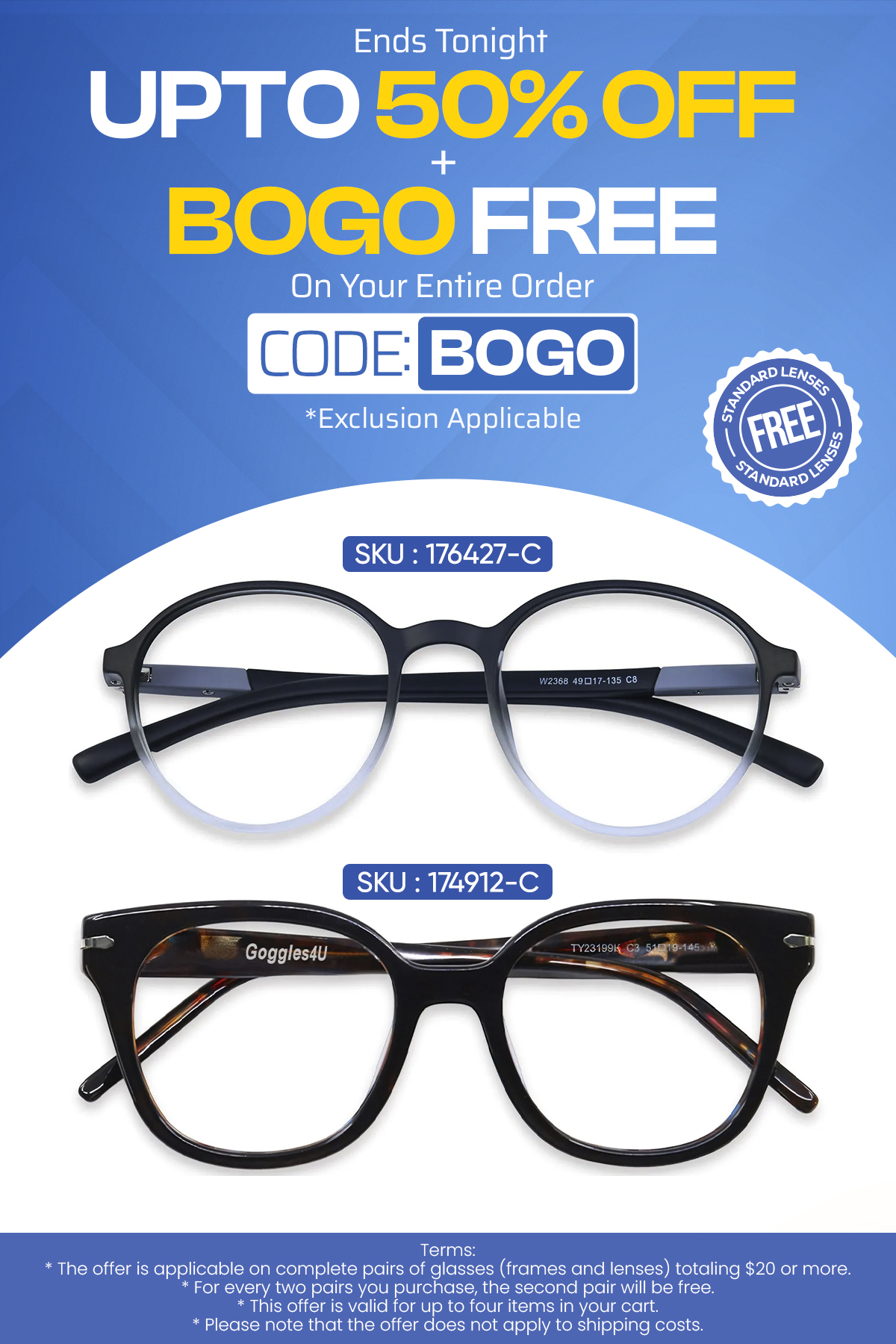 UPTO 50% + BOGO (Buy 1, Get 1 Free) CODE: BOGO