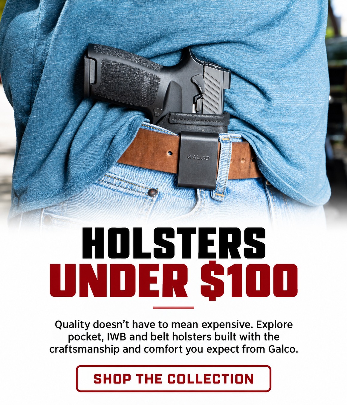 Holsters Under $100. Quality does not have to mean expensive. Explore pocket, IWB and belt holsters from Galco. Shop the collection.
