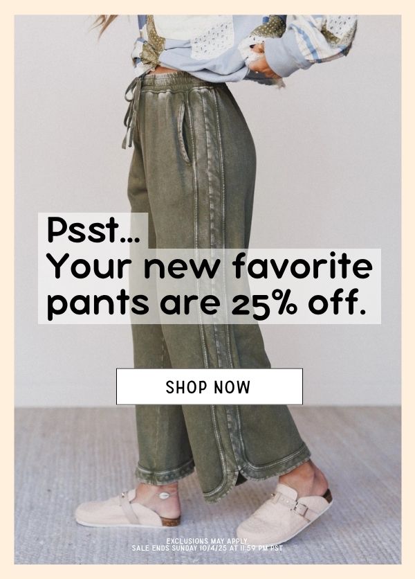 25% OFF Bottoms 25% OFF Bottoms