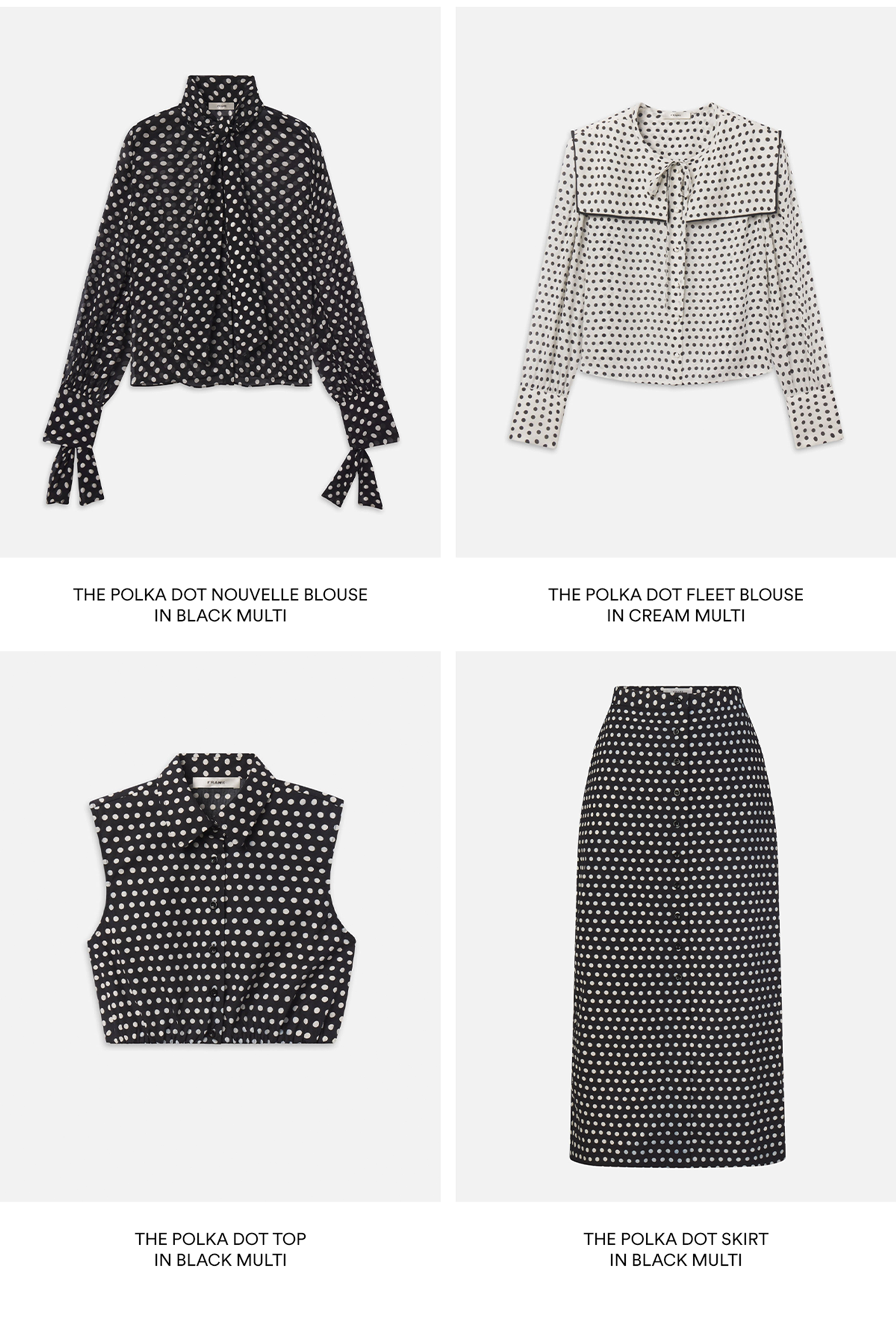 The polka dot nouvelle blouse in black multi, the polka dot fleet blouse in cream multi, the polka dot top in black multi, the polka dot skirt in black multi