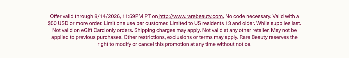 Rare Beauty Sales & Promotions Disclaimer