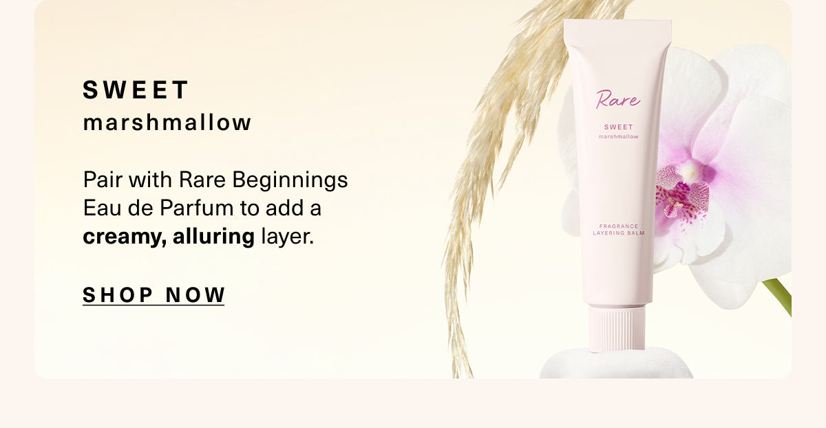 Sweet Marshmallow Layering Balm. Shop Now.
