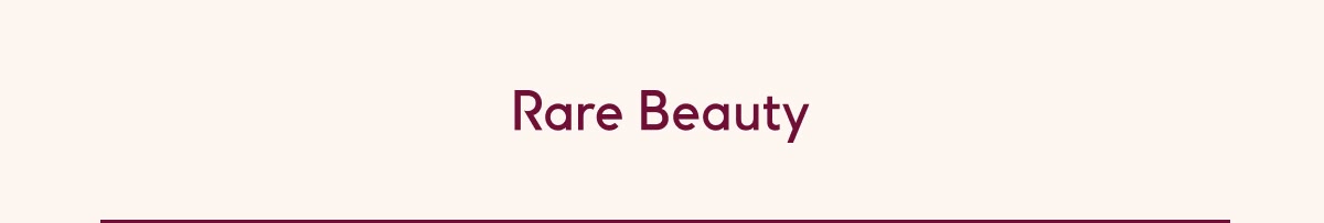 Rare Beauty 