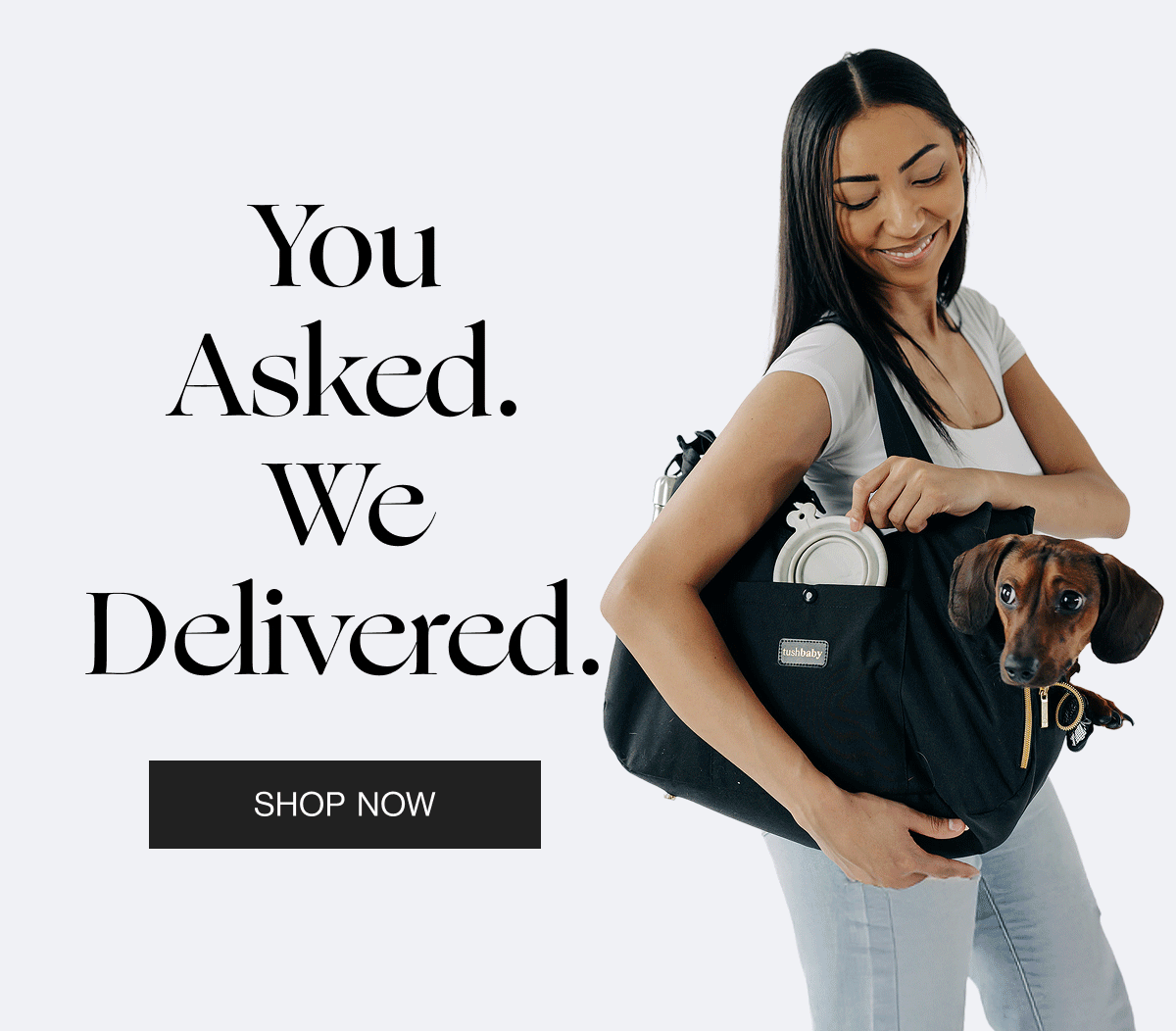 You Asked. We Delivered - Shop Now