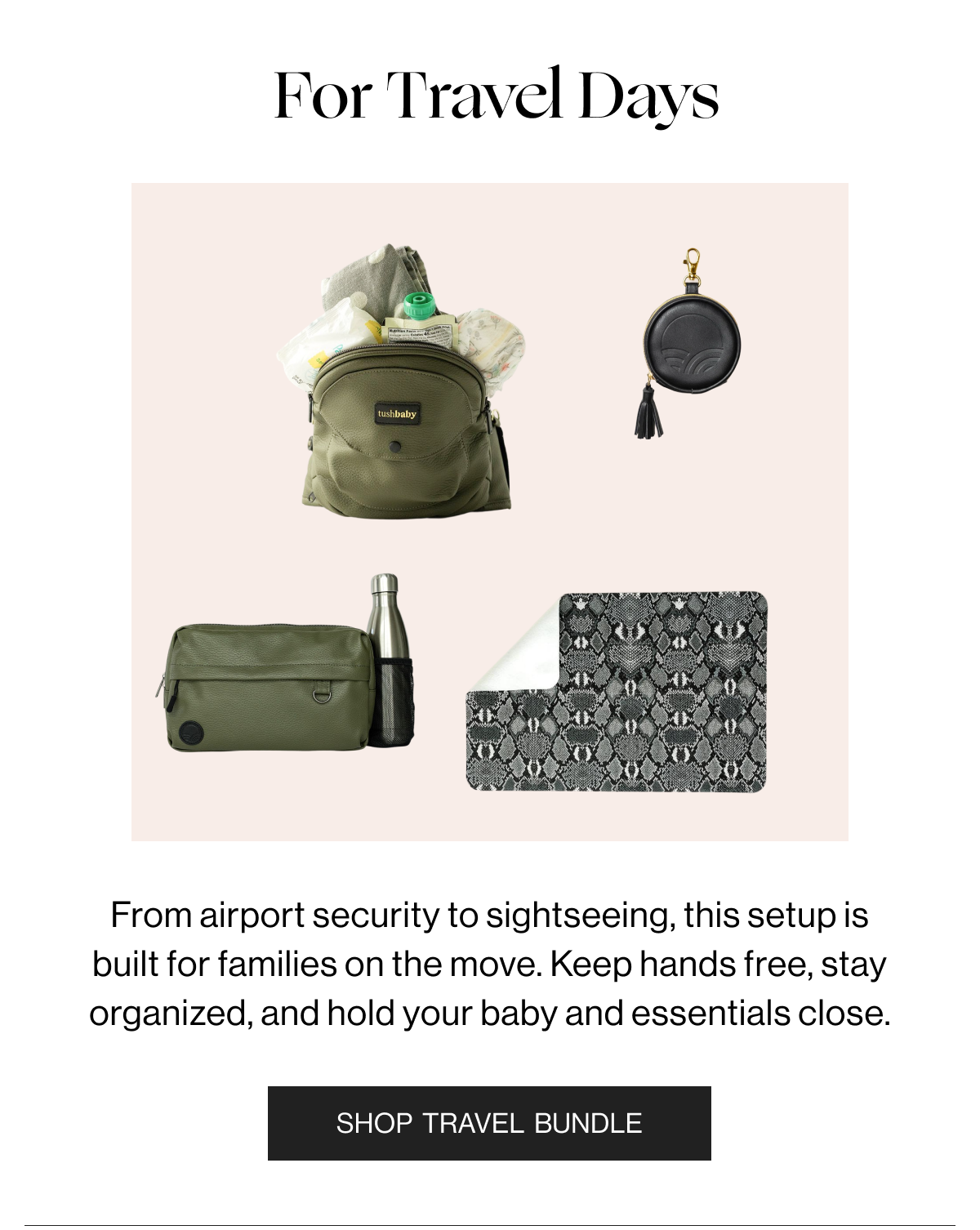 For Travel Days - From airport security to sightseeing, this setup is built for families on the move. Keep hands free, stay organized, and hold your baby and essentials close. - Shop Travel Bundle