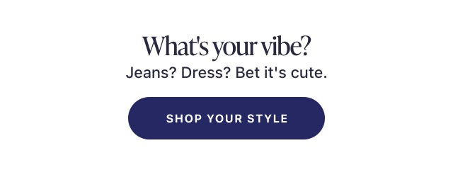 Shop Your Style