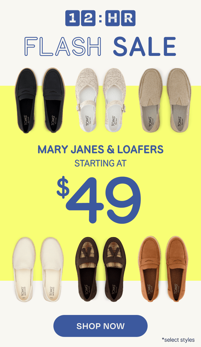 Mary Janes & Loafers Starting at $49