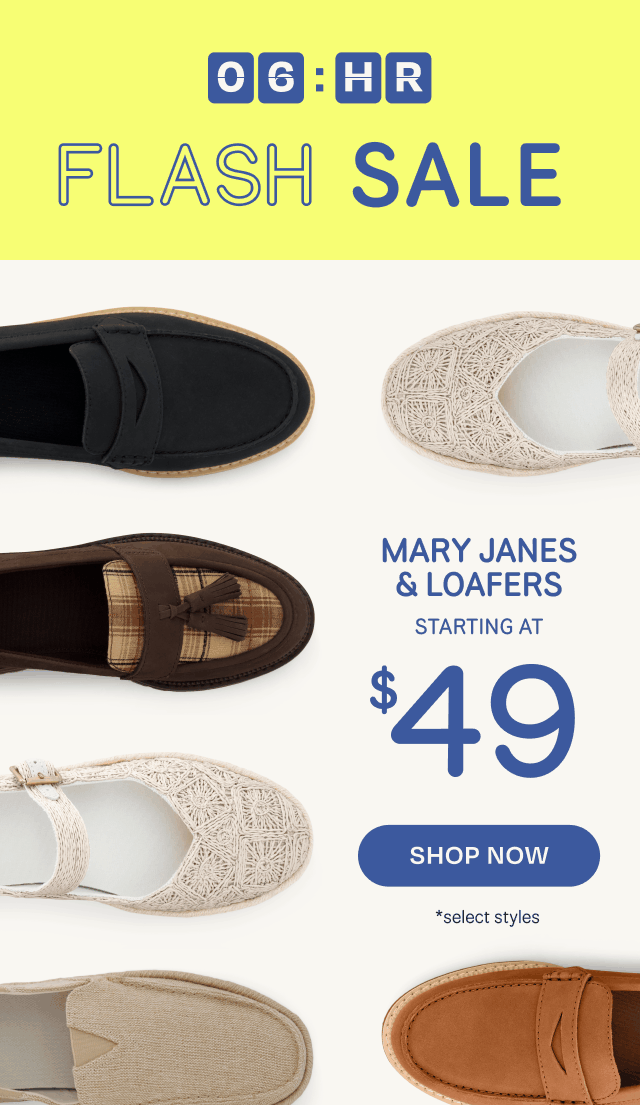 Mary Janes & Loafers Starting at $49
