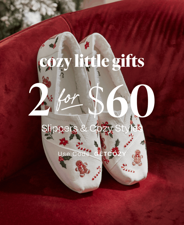 2 for $60 Slippers & Cozy Styles - Image