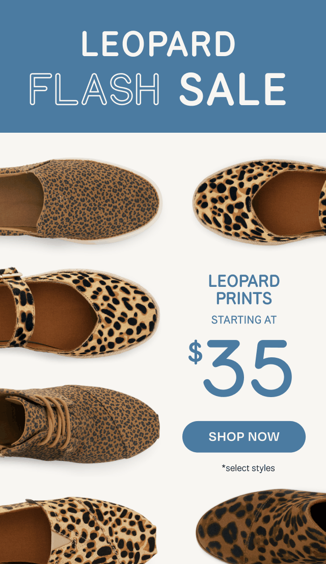 Leopard Prints Starting at $35