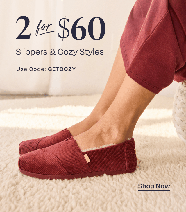 2 for $60 Slippers & Cozy Styles - Image