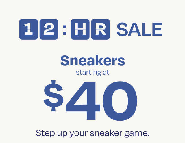 Sneakers starting at $40