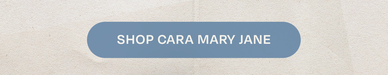 Shop Cara Mary Jane