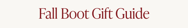 Fall Boot Gift Guide - Image