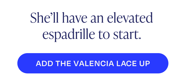 Add the Valencia Lace Up