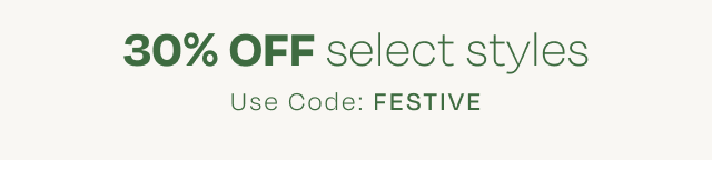 30% Off Select Styles - Image