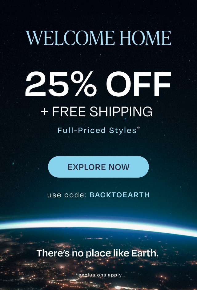 25% Off Select Full-Priced Styles + Free Shipping