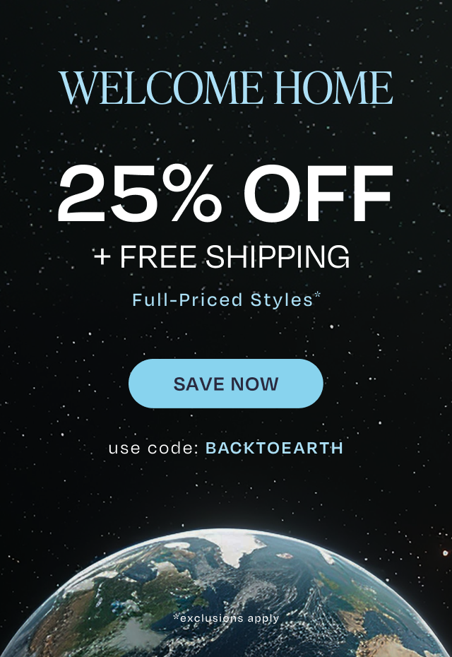 25% Off Select Full-Priced Styles + Free Shipping