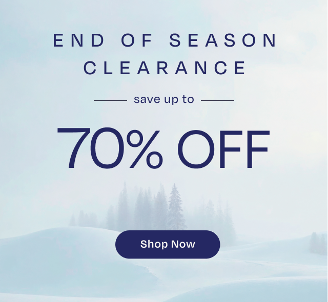 End of Season Clearance: Save Up to 70% Off