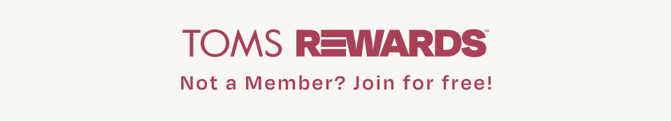 TOMS Rewards