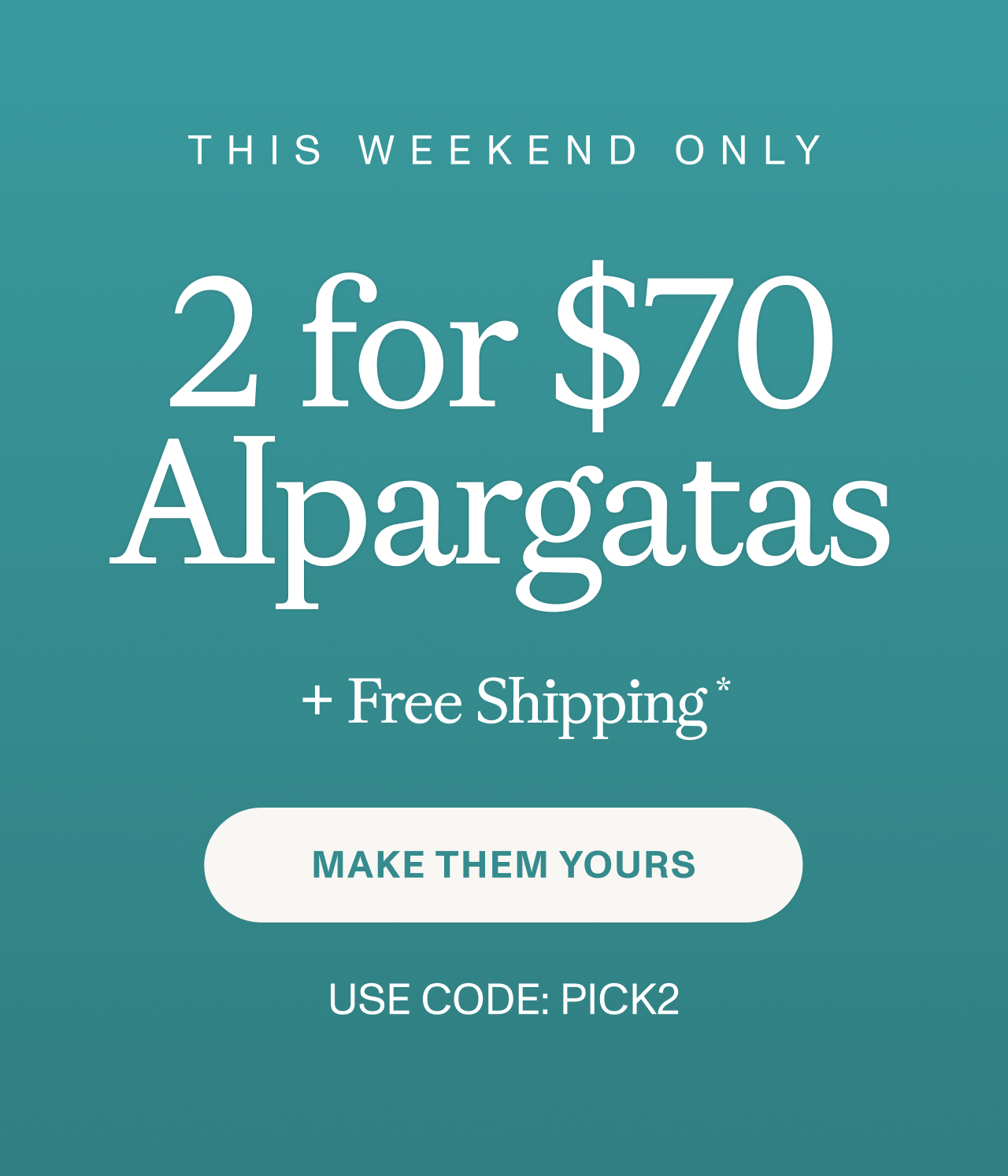 2 for $70 Alpargatas