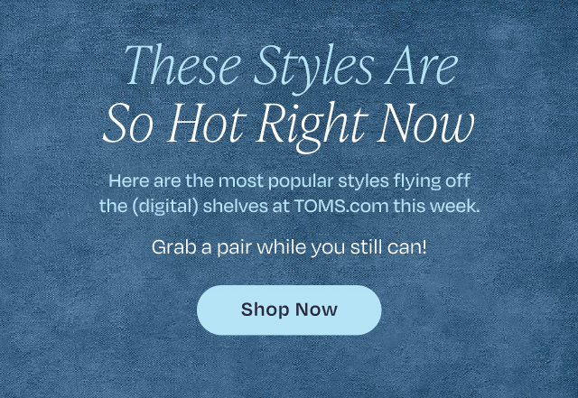Shop Best Sellers: These Styles Are So Hot Right Now