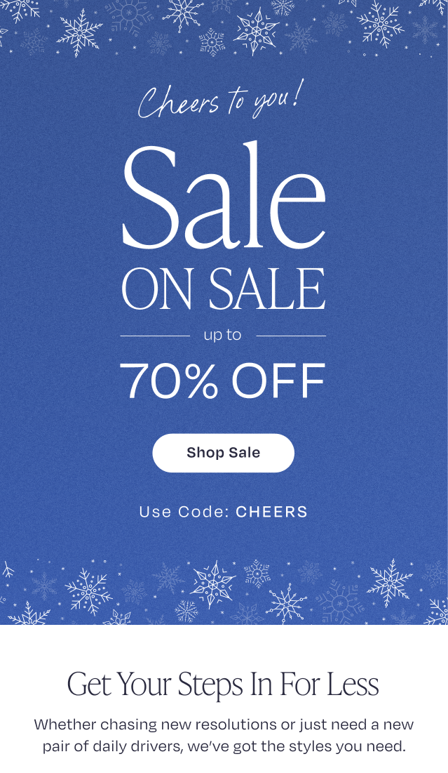 Cheers to You: Sale on Sale—Up to 70% Off