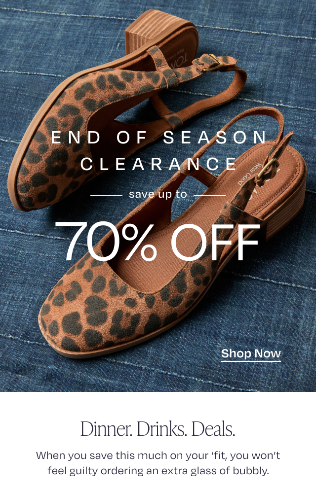 End of Season Clearance: Save Up to 70% Off